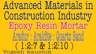 EPOXY RESIN MORTAR I HUNTSMAN ARALDITE GY 257 IN CONSTRUCTION INDUSTRY I ARADUR 140 I QUARTZ SAND [upl. by Anelyak]