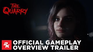 The Quarry  Official Gameplay Overview Trailer  2K [upl. by Eidok]