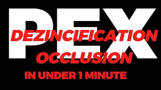 Pex dezincification occlusion in under 1 minute [upl. by Floro]