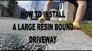 How to install a large resin bound driveway Resin install [upl. by Becki]