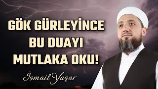 Gök Gürleyince Okunacak Dua [upl. by Enylecoj]