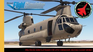 Miltech Simulations CH47D Chinook Slung Load Demo  Wokka Wokka  Blade Slap  MSFS [upl. by Theo]