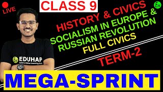 🔥 SOCIALISM IN EUROPE amp RUSSIAN REVOLUTION  HISTORY amp CIVICS TERM 2  CLASS 09  SHUBHAM SIR [upl. by Enaed]