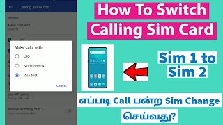 How to Change Dialling Sim On Android Mobiles In Tamil  How To Change Calling Sim 1 To Sim 2 [upl. by Annayi258]