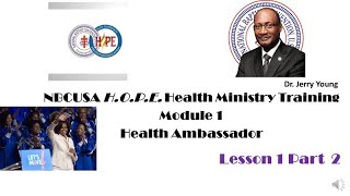 NBCUSA HOPE Health Ministry Training Lesson 1 Part 2 [upl. by Anikat191]