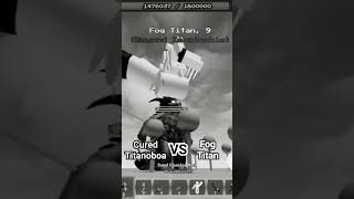 Cured Titanoboa VS Fog Titan  Epic Boss Fight MEGA Boss Survival roblox titans mech [upl. by Iives]