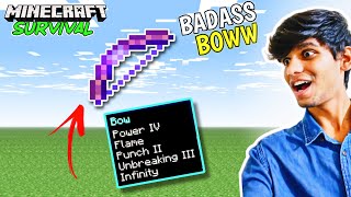 I GOT BADASS BOWW  ONLY FROM ONE ENCHANTING MINECRAFT SURVIVAL 4 [upl. by Ardnasirhc]