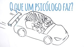 O QUE UM PSICÓLOGO FAZ [upl. by Bjorn]