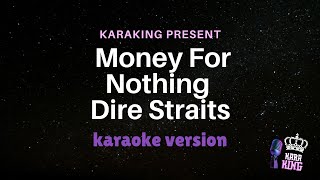 Dire Straits  Money For Nothing  karaoke version from karaking karaoke [upl. by Eugirne301]