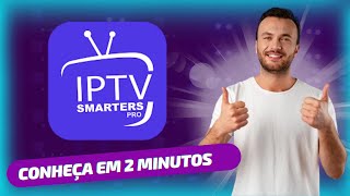 IPTV SMARTERS PRO  Conheça O App em 2 minutos [upl. by Nylia]