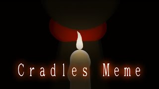 Cradle MEME  Stick Nodes Animation [upl. by Aysab915]