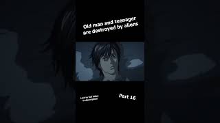 Drunk Driving Aliens Turned His Body Into A Living Weapon Part 16  Anime Recap anime recap [upl. by Ozzie]