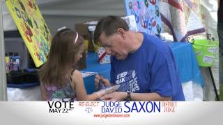 ReElect Judge David Saxon Campaign Ad [upl. by Brie]