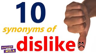 10 synonyms of DISLIKE – How to Improve your Vocabulary  DISLIKE definition  Practice exercises [upl. by Blanchette]