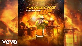 Chronic Law  Skreechie Up Official Audio [upl. by Zerelda]