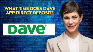 What time does Dave app direct deposit [upl. by Attirehs]