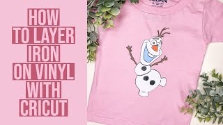 HOW TO LAYER IRON ON USING CRICUT  BEGINNER FRIENDLY [upl. by Serena]