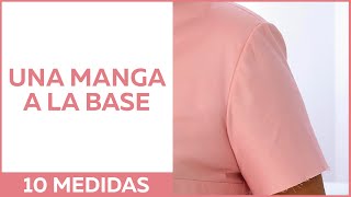 ¿Cómo coser una manga correctamente Trabajamos con el sistema quot10 medidasquot [upl. by Araiek300]