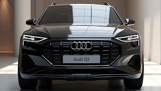 The 2025 Audi Q3 is here and its even better than before [upl. by Enilreug]