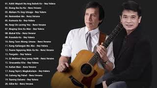 Rey Valera Renz Verano Nonstop Music Rey Valera Renz Verano OPM Love Songs Of All Time [upl. by Colas]