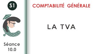 La TVA séance 100 Comptabilitégénérale1 [upl. by Adni]