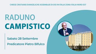 RADUNO CAMPISTICO Chiese Cristiane Evangeliche ADI Italia Nord Est Culto mattina 28 settembre 24 [upl. by Davina]