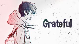 Nightcore  Grateful Lyrics [upl. by Woody]