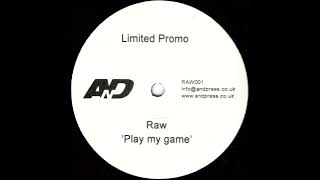 Raw – Play My Game [upl. by Atteoj]