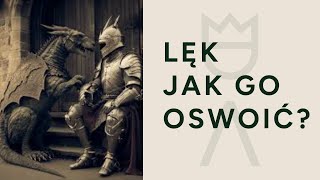 Lęk  jak go oswoić [upl. by Pickett]