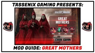 Mod Guide Great Mothers [upl. by Servais]