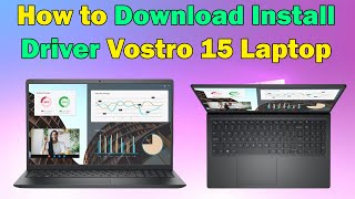 Fix Driver Issues on Vostro 15 Laptop  Download and Install for Windows 1011 [upl. by Lea]