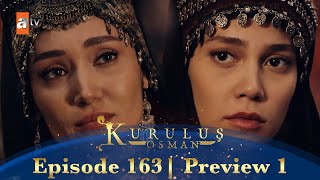 Kurulus Osman Urdu  Season 5 Episode 163 Preview 1 [upl. by Ynohtn]