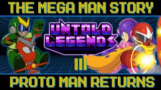 The Mega Man Story  Chapter 3 Proto Man Returns  Untold Legends Timeline [upl. by Hanima]