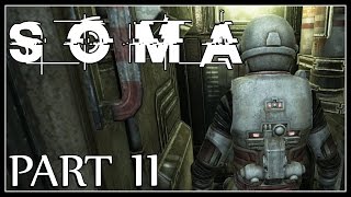 Soma Part 11  Omicron  Cortex Chip Sturcture Gel And A Battery Pack Gameplay Walkthrough [upl. by Arraes472]