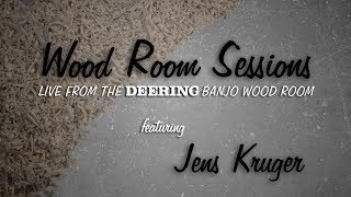 Deering Woodroom Sessions  Jens Kruger performs quotMargaretequot [upl. by Rosenkrantz]