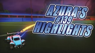 Azuras Highlights 139  Rocket League [upl. by Einaffets]