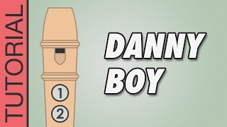 HOW TO PLAY the Recorder Danny Boy [upl. by Aihselat]