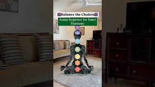 Chakra Balancing  chakra healing  asana for chakra yoga for chakra chakras yoga short ytshort [upl. by Doraj198]