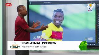 AFCON 2023  SemiFinal Preview Nigeria and South Africa ready to resume rivalry  AFCON Today [upl. by Baggs]