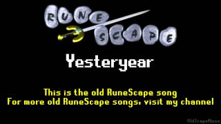 Old RuneScape Soundtrack Yesteryear [upl. by Yhtuv]