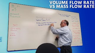 Volume Flow Rate vs Mass Flow Rate w Jim Bergmann [upl. by Akkina]