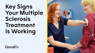 Key Signs Your Multiple Sclerosis Treatment Is Working  GoodRx [upl. by Mattie]