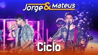 Jorge amp Mateus  Ciclo  DVD Ao Vivo em Jurerê  Clipe Oficial [upl. by Milinda705]