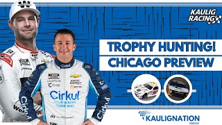 NASCAR Chicago Street Course Preview  Kaulig  SVG  Allmendinger [upl. by Shivers723]