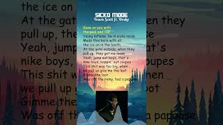 Travis Scott ft Drake  SICKO MODE Lyrics shorts [upl. by Antonio]