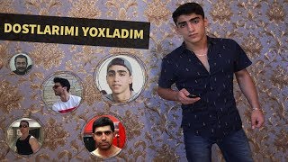 Dostlarımı Yoxladım Zəng Etdim Və EtibarliEtibarsız olduqlarını bildim [upl. by Mackler284]