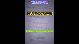 Half yearly Examination Solution 202425 classVII ssvm shortvideo [upl. by Nytsirhc]