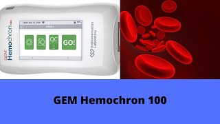 GEM Hemochron 100  DEMO [upl. by Ennaerb]