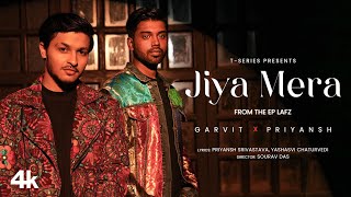 EP Lafz  Jiya Mera Official Music Video  GarvitPriyansh  Sourav Das  TSeries [upl. by Paver575]