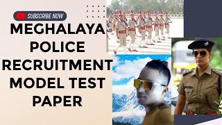 MEGHALAYA POLICE RECRUITMENT MODEL TEST PAPER 2016 [upl. by Brian]